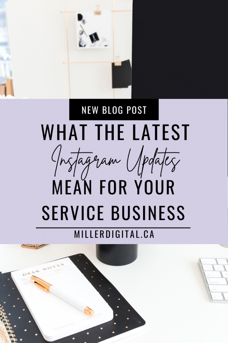 What the latest Instagram Updates mean for your service business | Miller Digital